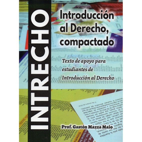 Introducción Al Derecho Compactado Gastón Mazza Maio