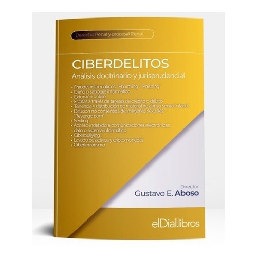 Ciberdelitos - Aboso, Gustavo E