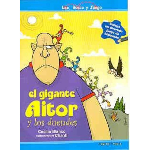 Gigante Aitor Y Los Duendes, El, De Blanco, Cecilia. Editorial El Gato De Hojalata, Tapa Tapa Blanda En Español