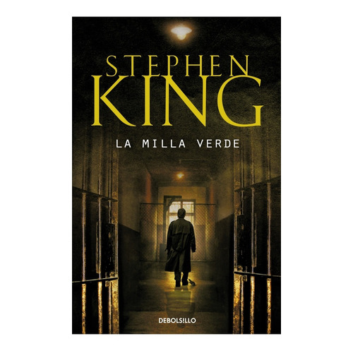 La Milla Verde (debolsillo) - Stephen King