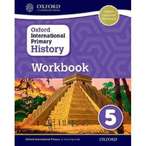 Oxford International Primary History 5 Activity - Oxford