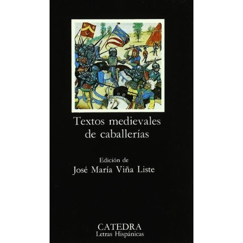 Textos Medievales De Caballerias