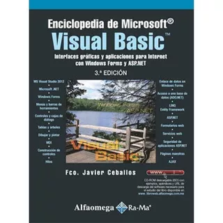 Enciclopedia De Microsoft Visual Basic, De Javier Ceballos. Editorial Alfaomega, Ra-ma, Tapa Blanda, Edición 3ra En Español, 2013