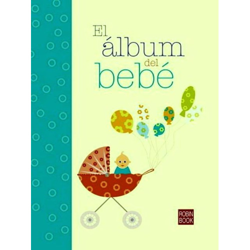 El Album Del Bebe