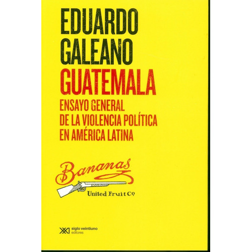 Guatemala Ensayo General De La Violencia Politica En America