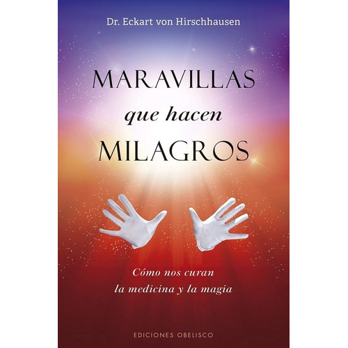 Maravillas Que Hacen Milagros, De S/d. Editorial Ediciones Urano En Español
