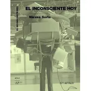 Inconsciente Hoy, El.soria, Nieves