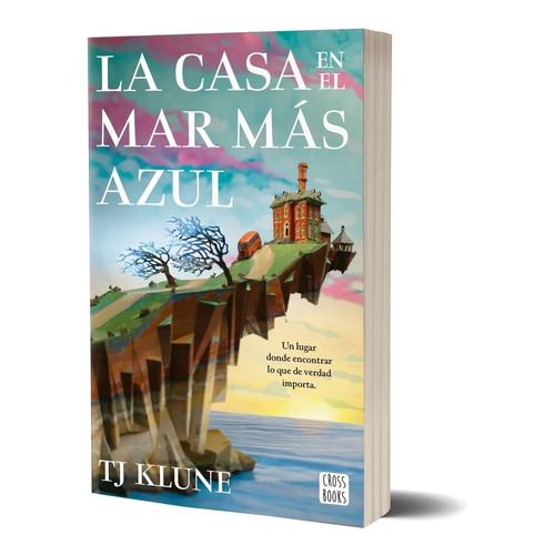 La Casa En El Mar Más Azul Tj Klune - Crossbooks Argentina