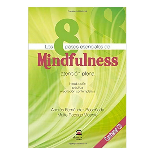 8 Pasos Esenciales De Mindfulness, De Fernández Roseñada, Andrés. Editorial Dilema, Tapa Blanda En Español