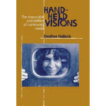 Hand-held Visions, De Deedee Halleck. Editorial Fordham University Press, Tapa Dura En Inglés
