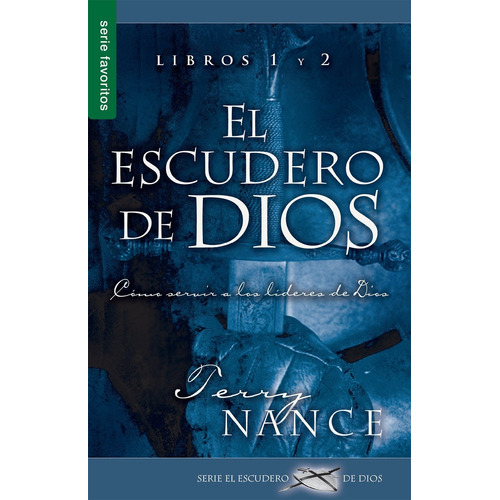 El Escudero De Dios (libros 1 Y 2)