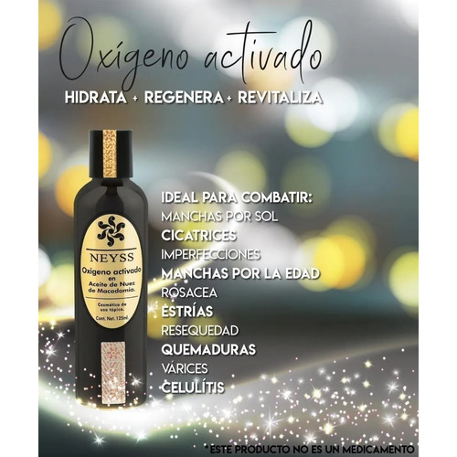 Neyss Oxígeno Activado Con Nuez De Macadamia 125 Ml Momento de aplicación Día/Noche Tipo de piel General