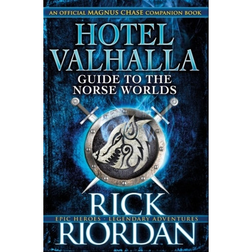 Hotel Valhalla Guide To The Norse Worlds - Rick Riordan (Hardback), de Riordan, Rick. Editorial PENGUIN, tapa dura en inglés internacional, 2016