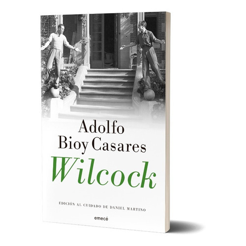 Wilcock, De Adolfo Bioy Casares. Editorial Emecé En Español