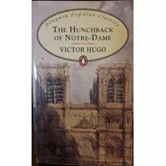 Victor Hugo - The Hunchback Of Notre-dame