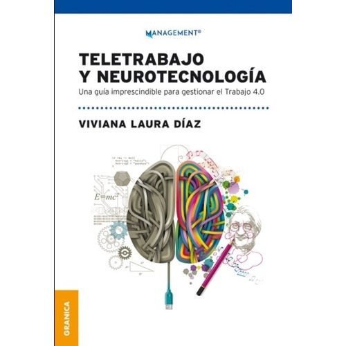 Teletrabajo Y Neurotecnologia - Viviana Diaz - Una Guia Impr