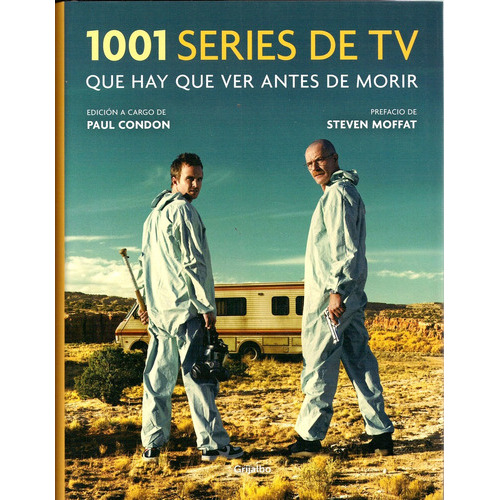 1001 Series De Tv Que Hay Que Ver Antes De Morir, De Don Moffat. Editorial Grijalbo, Edición 1 En Español
