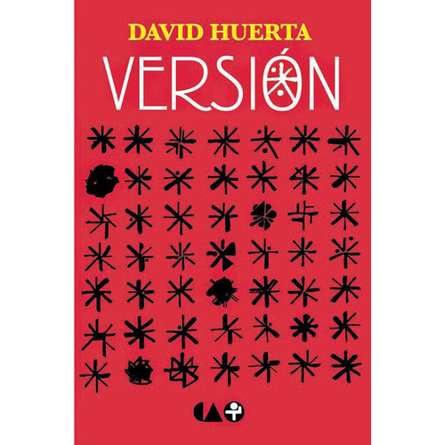 Versión, de Huerta, David. Editorial Ediciones Era en español, 2012