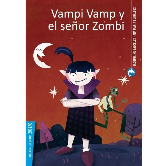 Vampi Vamp Y El Señor Zombi