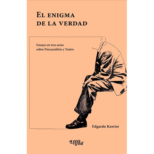 Enigma De La Verdad, El, De Edgardo Kawior., Vol. Unico. Editorial Letra Viva, Tapa Blanda En Español