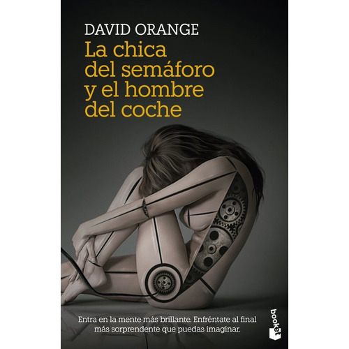 La Chica Del Semãâ¡foro Y El Hombre Del Coche, De Orange, David. Editorial Booket, Tapa Blanda En Español
