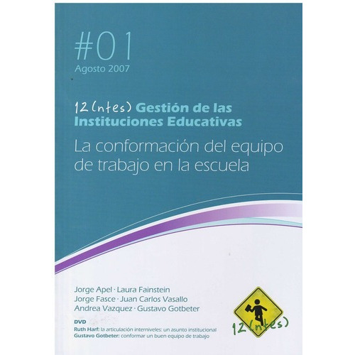 Gestion De Las Instituciones Educativas - Tomo 1 - L, de es, Vários. Editorial 12Ntes Sa. en español