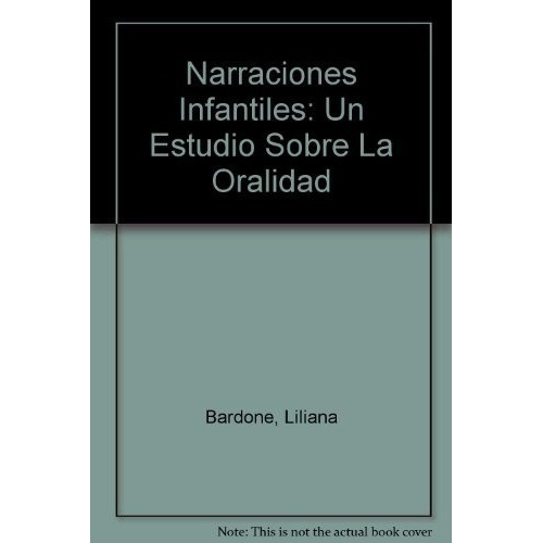 Narraciones Infantiles Estudio Sobre Oralidad - Desi, De Desinano, Norma. Editorial Homo Sapiens En Español