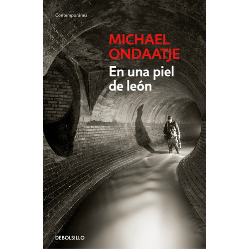 En Una Piel De Leãâ³n, De Ondaatje, Michael. Editorial Debolsillo, Tapa Blanda En Español