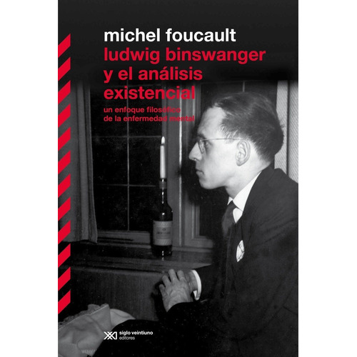 Ludwig Binswanger Y El Analisis Existencial - Foucault, Mich