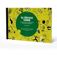 Libro El Circulo Verde - Economía Circular En Córdoba