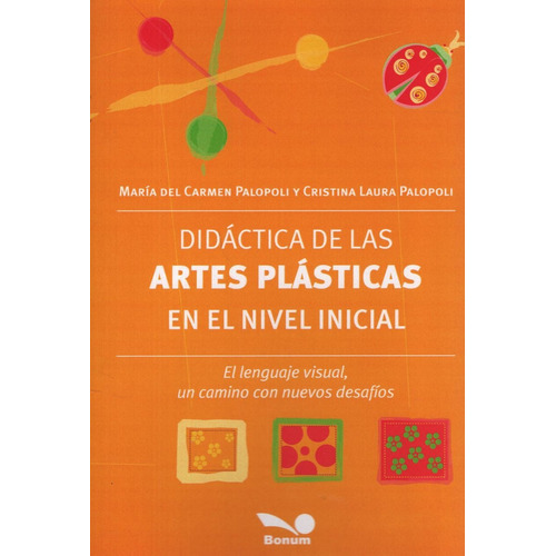 Didáctica De Las Artes Plásticas En El Nivel Inicial - Cr...