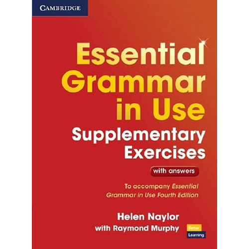 Essential Grammar In Use Supplementary Exercises 3rd Edition, De Naylor, Helen. Editorial Cambridge University Press, Tapa Blanda En Inglés