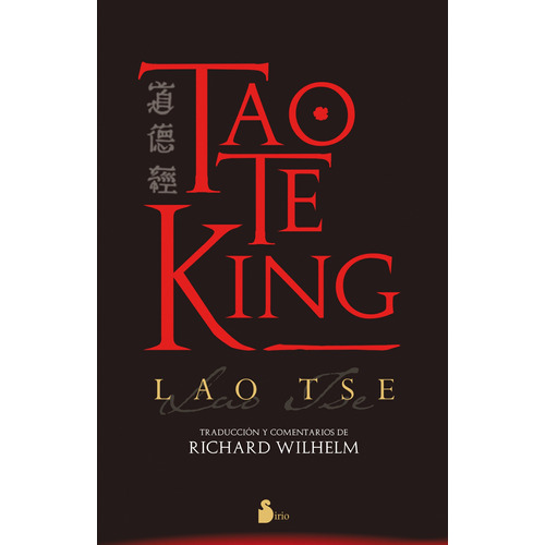 Tao Te King (Sirio, N.E.), de TSE, LAO. Editorial Sirio, tapa blanda en español, 2019