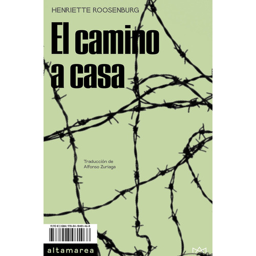 El Camino De Vuelta, De Roosenburg, Henriette. Editorial Altamarea Ediciones, Tapa Blanda En Español
