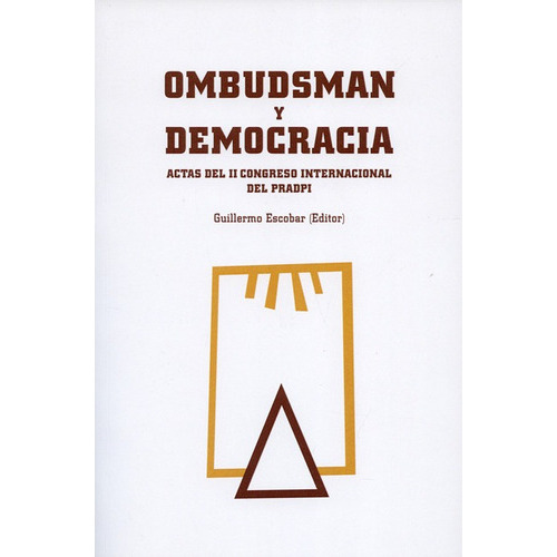 Ombudsman Y Democracia, De Escobar Roca, Guillermo. Editorial Trama, Tapa Blanda, Edición 1 En Español, 2015