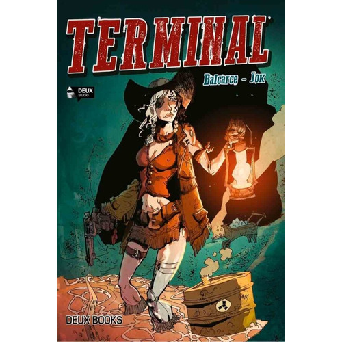 Terminal, De Emilio Balcarce. Editorial Deux Graphica Studio, Edición 1 En Español, 2021