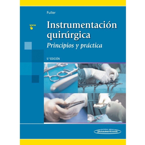Fuller Instrumentación Quirúrgica 5a / Original-papel-nuevo
