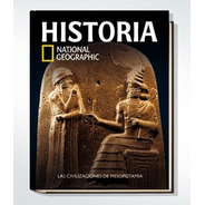 Civilizaciones De Mesopotamia - National Geographic Histo...