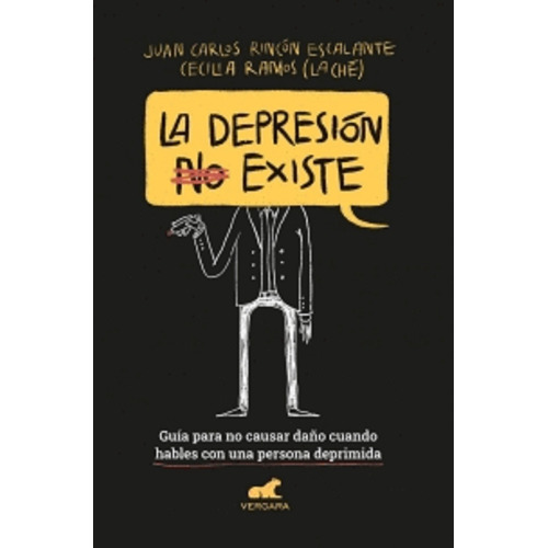 La Depresión No Existe / Juan Carlos Escalante / Original