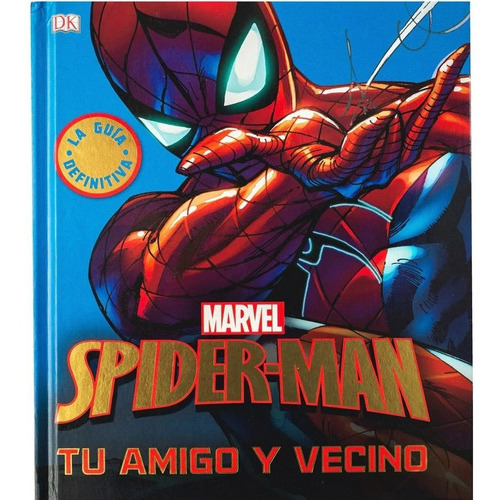Libro Enciclopedia Marvel: Spider-man. Envio Gratis: Libro Enciclopedia Marvel: Spider-man. Envio Gratis, De Dorling Kindersley. Editorial Cosar Editores, Tapa Dura En Castellano