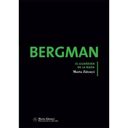 Bergman, El Guardián De La Nada Libro