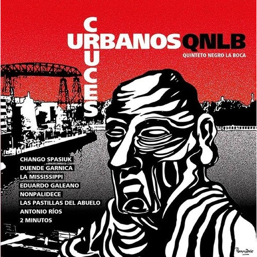 Cruces Urbanos Quinteto Negro La Boca Cd