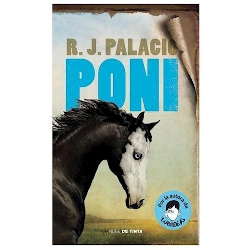 Libro Poni - Palacio, R.j