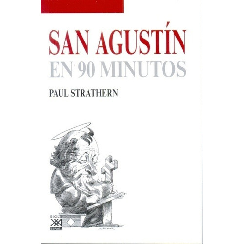 San Agustín En 90 Minutos - Strathern, Paul