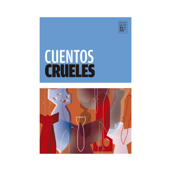 Cuentos Crueles, De Vários Autores. Editorial Factotum, Tapa Blanda, Edición 1 En Español