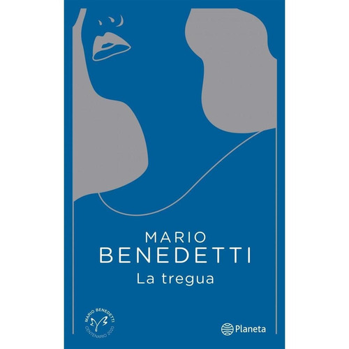 Tregua, La. Edicion Conmemorativa  - Benedetti, Mario