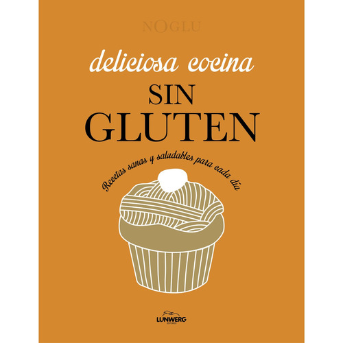 Libro Deliciosa Cocina Sin Gluten - Frédérique Jules