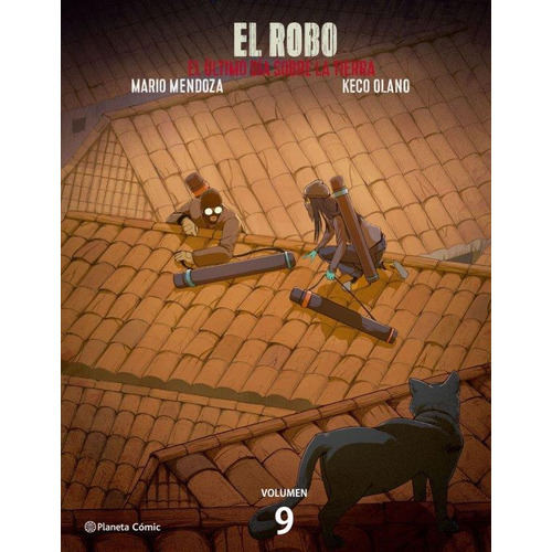 El Robo: El Ultimo Dìa Sobre La Tierra, De Mario Mendoza. Editorial Planeta Comic, Tapa Blanda, Edición 1 En Español