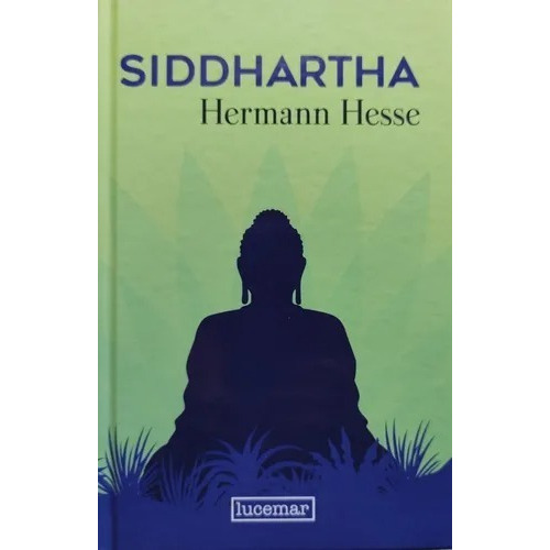 Siddhartha, De Hermann Hesse. Editorial Lucemar, Tapa Dura En Español, 2022