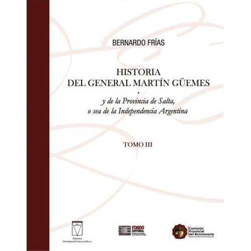 Historia (iii) Del General Martin Guemes